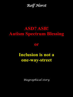cover image of ASD? ASB! Autism Spectrum Blessing